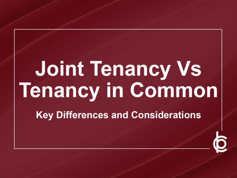 Joint Tenancy Vs Tenancy in Common